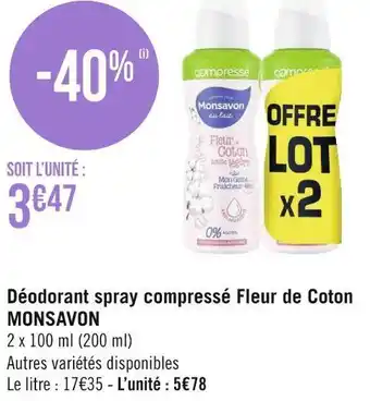 Géant Casino Monsavon déodorant spray compressé fleur de coton offre