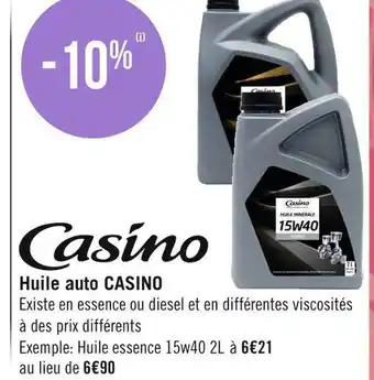 Géant Casino Casino huile auto offre