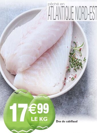 Cora x Carrefour Dos de Cabillaud offre