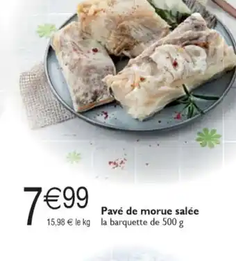 Cora x Carrefour Pavé de Morue Salée offre