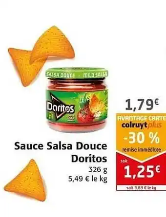 Colruyt Sauce Salsa Douce Doritos offre