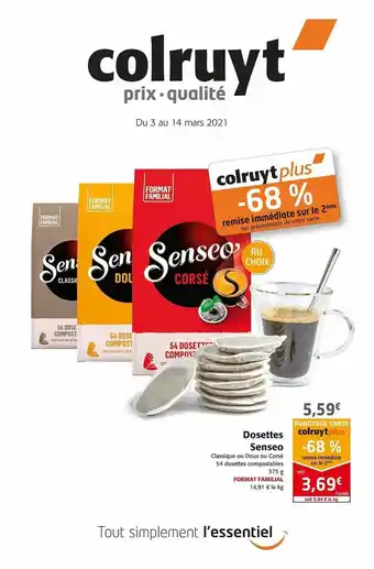Colruyt Dosettes Senseo offre