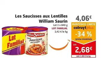 Colruyt Les Saucisses Aux Lentilles William Saurin offre
