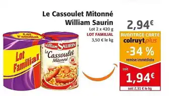 Colruyt Le Cassoulet Mitonné William Saurin offre