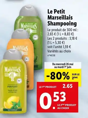Lidl Le Petit Marseillais Shampooing offre