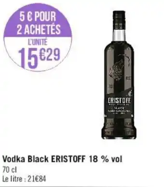 Casino Supermarchés Vodka black ERISTOFF offre