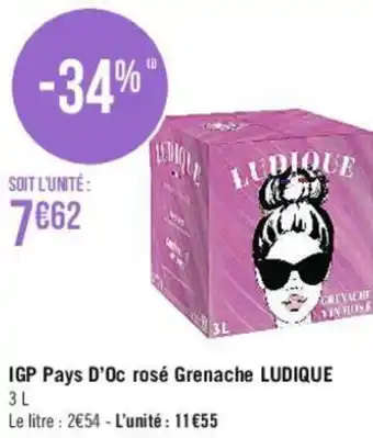 Casino Supermarchés IGP pays d'pc rosé grenache LUDIQUE offre