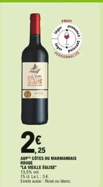 E.Leclerc AOP Côtes du marmandais Rouge la vieille église offre