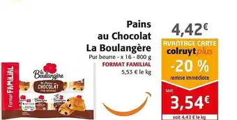 Colruyt Pains Au Chocolat La Boulangère offre