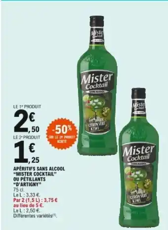 E.Leclerc Apéritifs sans alcool mister cocktail ou pétillantts D'artigny offre
