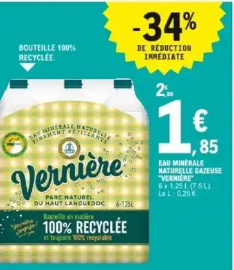 E.Leclerc Eau minérale naturelle gazeuse Verniere offre