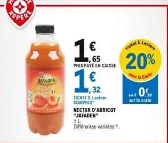 E.Leclerc Nectar d'abricot Jafaden offre