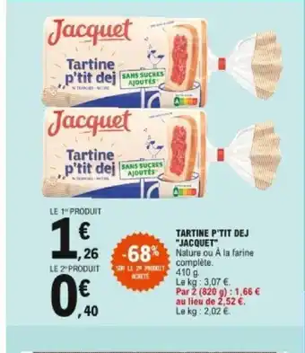 Tartine p'tit dej Jacquet