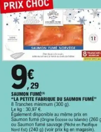 E.Leclerc Saumon fumé La petite fabrique du saumon fumé offre