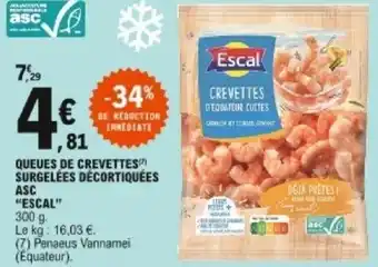 E.Leclerc Queues de crevettes surgelées décortiquées asc Escal offre