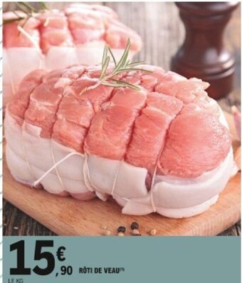 E.Leclerc Rôti de veau offre