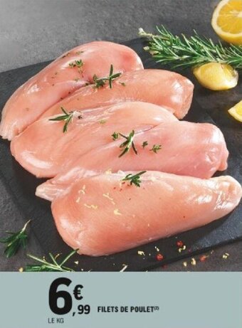 E.Leclerc Filets de poulet offre