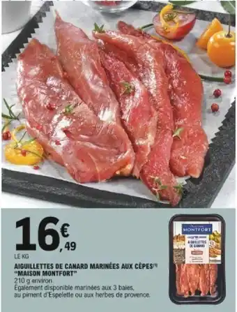E.Leclerc Aiguillettes de canard marinées aux cépes Maison montfort offre
