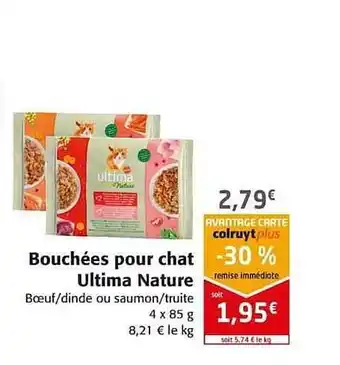 Colruyt Bouchées Pour Chat Ultima Nature offre
