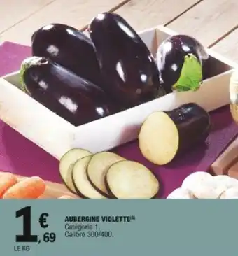 E.Leclerc Aubergine violette offre
