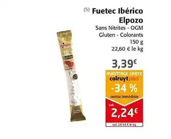 Colruyt Fuetec Ibérico Elpozo offre