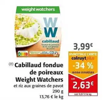 Colruyt Cabillaud Fondue De Poireaux Weight Watchers offre