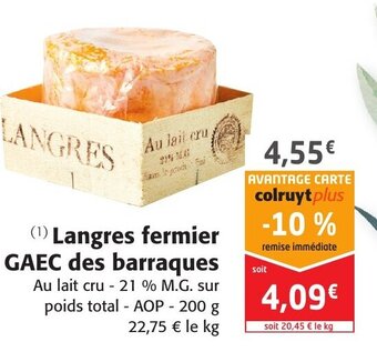 Colruyt Langres fermier GAEC des barraques offre