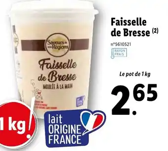 Lidl Faisselle De Bresse offre