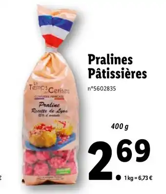 Lidl Prâlines Patissières offre