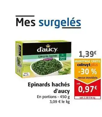 Colruyt épinards Hachés D'aucy offre