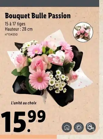 Lidl Bouquet Bulle Passion offre