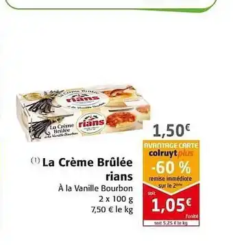 Colruyt La Crème Brûlée Rians offre