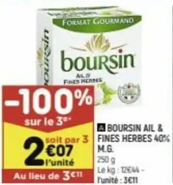 Leader Price Boursin Ail & Fines Herbes 40% offre