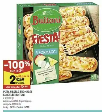 Pizza Fiesta 3 Fromages