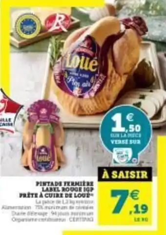 Super U Pintade fermière label rouge IGP offre