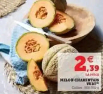 Super U Melon charentais vert offre