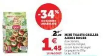 Super U Mini toasts grilles aixois roger offre