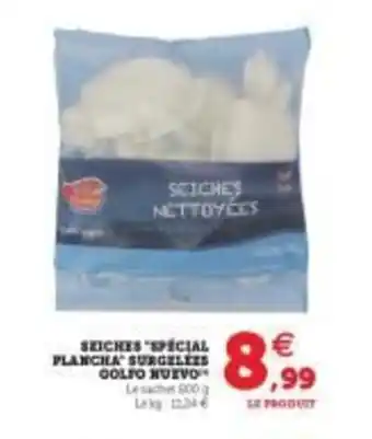 Super U Seiches "spécial plancha" surgelées offre