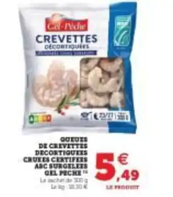 Super U Queues de crevettes decortiquees offre