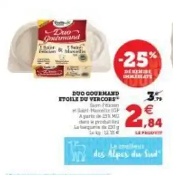 Super U Duo gourmand etoile du vercors offre