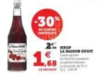 Super U Serop la maison guiot offre