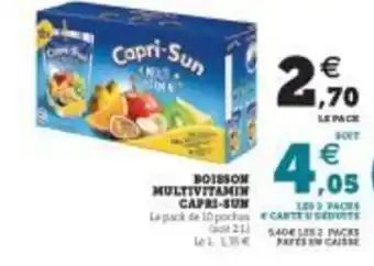 Super U Boisson multivitamin capri-sun offre