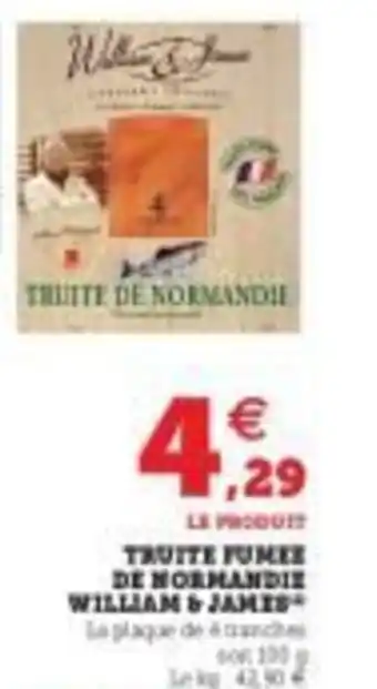 U Express Truite fumes de normandie william & james offre