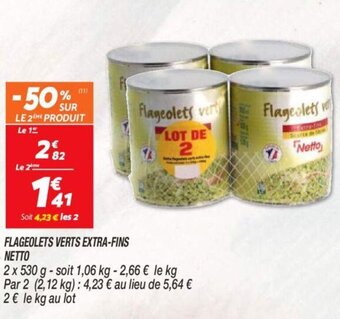 Netto Flageolets verts extra-fins offre