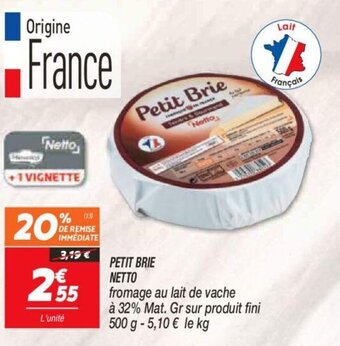 Netto Petit brie offre