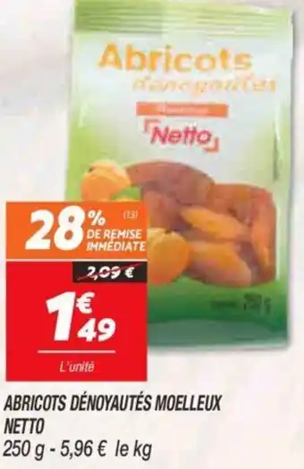 Netto Abricots dénoyautés moelleux offre