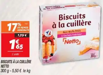 Netto Biscuits à la cuillére offre