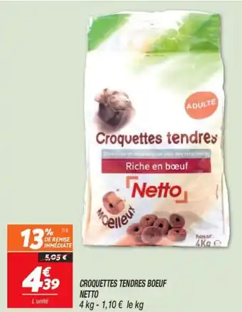 Netto Croquettes tendres boeuf offre