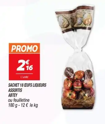 Netto Sachet 18 Œufs liqueurs assortis abtey offre