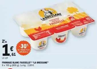 Fromage blanc faisselle La bressane
